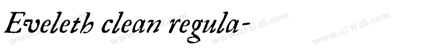 Eveleth clean regula字体转换
